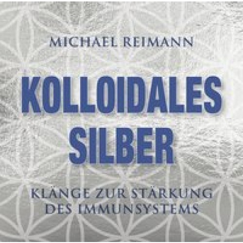 Kolloidales Silber [Antivirale Frequenzen]