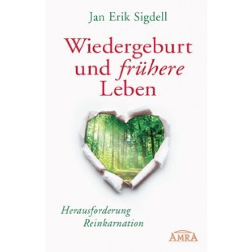 Wiedergeburt und frühere Leben [erweiterte Neuausgabe]