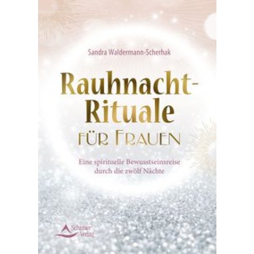 Rauhnacht-Rituale für Frauen