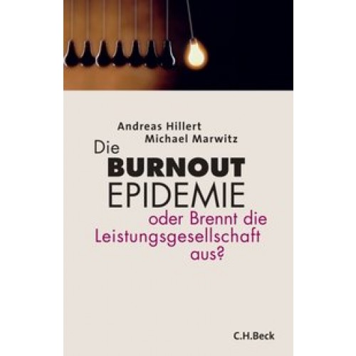 Die Burnout-Epidemie