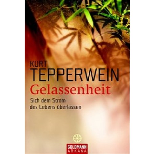 Gelassenheit