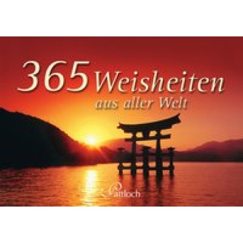 365 Weisheiten aus aller Welt