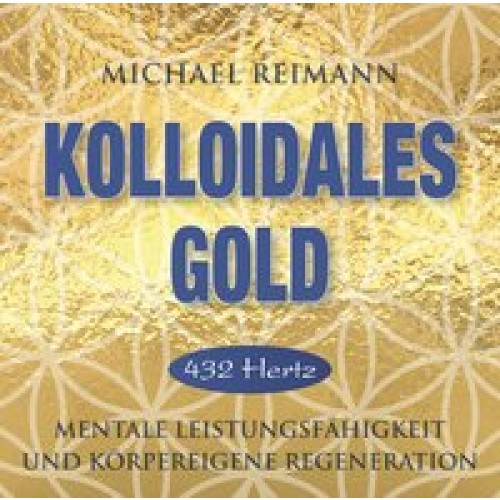 Kolloidales Gold [432 Hertz]