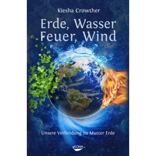 Erde, Wasser, Feuer, Wind