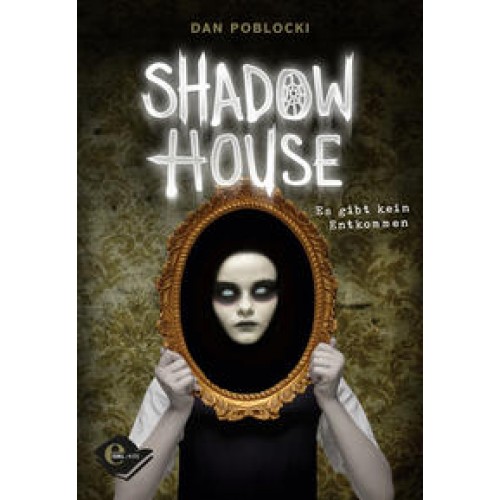 Shadow House