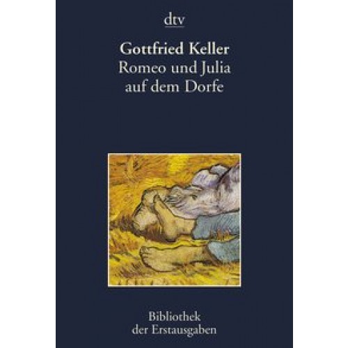 Romeo und Julia auf dem Dorfe