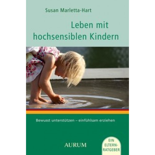 Leben mit hochsensiblen Kindern