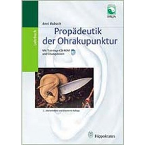 Propädeutik der Ohrakupunktur