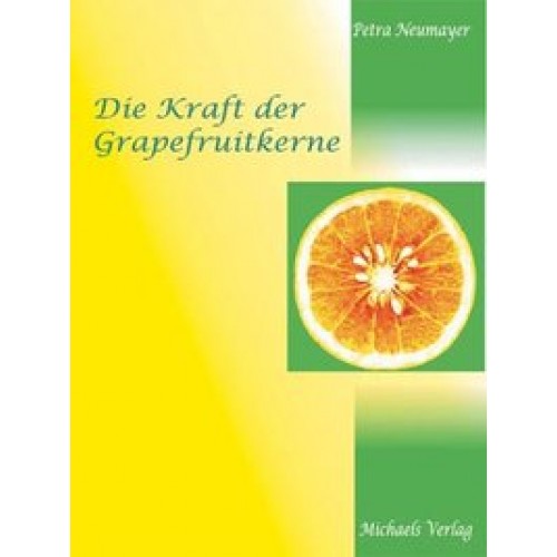 Die Kraft der Grapefruitkerne