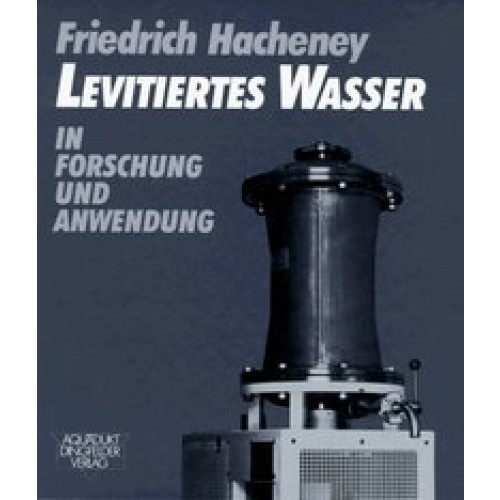 Levitiertes Wasserg und Anwendung