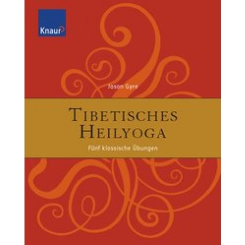 Tibetisches Heilyoga