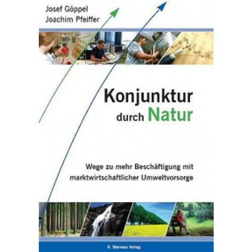 Konjunktur durch Natur