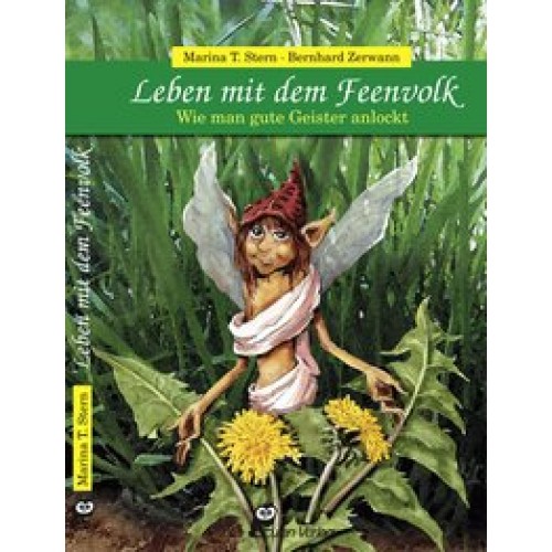 Leben mit dem Feenvolk