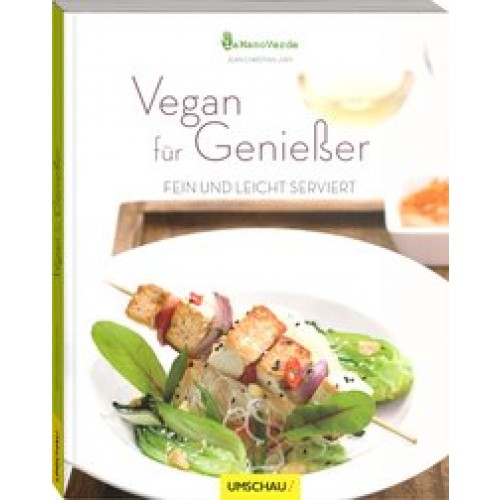 Vegan für Genießer