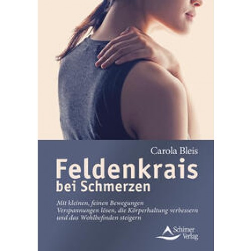 Feldenkrais bei Schmerzen