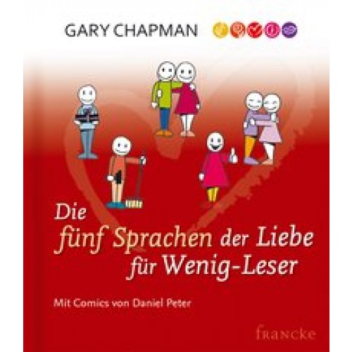 Die fünf Sprachen der Liebe für Wenig-Leser