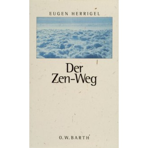 Der Zen-Weg