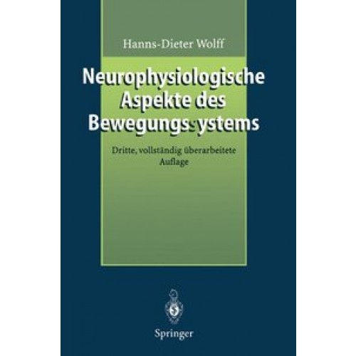 Neurophysiologische Aspekte des Bewegungssystems