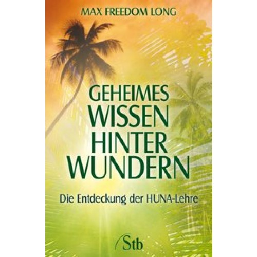 Geheimes Wissen hinter Wundern