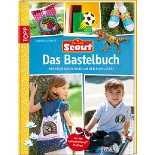 Scout - Das Bastelbuch