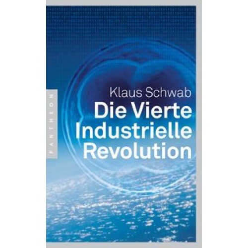 Die Vierte Industrielle Revolution