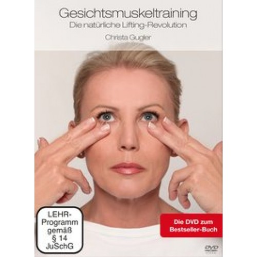 Gesichtsmuskeltraining - Die natürliche Lifting-Revolution