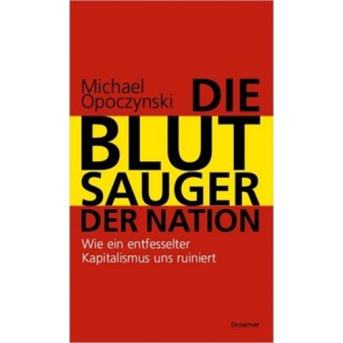 Die Blutsauger der Nation