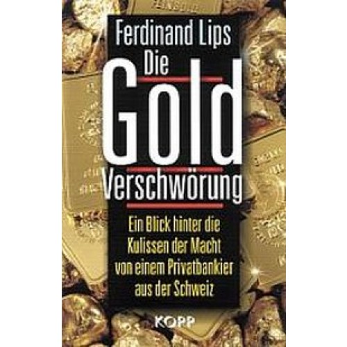 Die Gold-Verschwörung