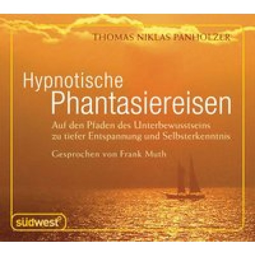 Hypnotische Phantasiereisen