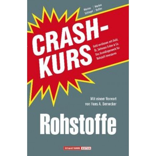 Crashkurs Rohstoffe