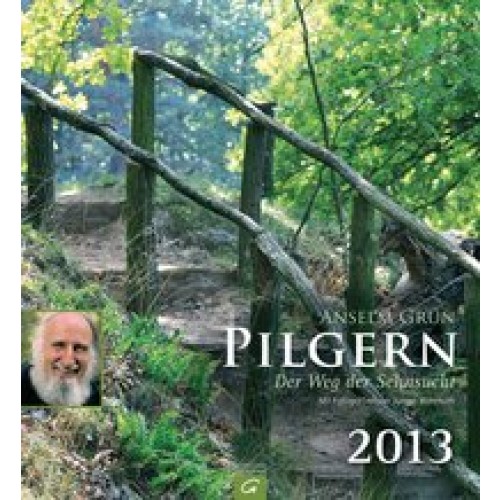 Pilgern - Der Weg der Sehnsucht 2013