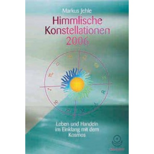 Himmlische Konstellationen 2006