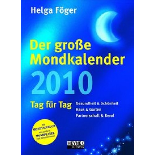 Der Große Mondkalender 2010