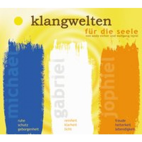 Klangwelten für die Seele - gelbes Album