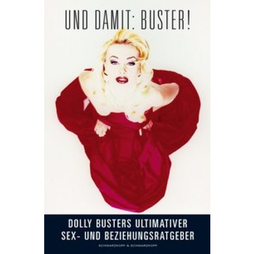 Und damit: Buster!