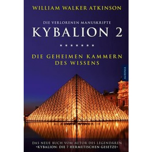 Kybalion 2 - Die geheimen Kammern des Wissens