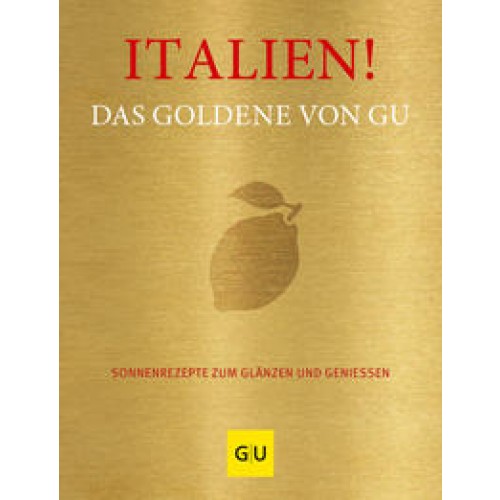 Italien! Das Goldene von GU