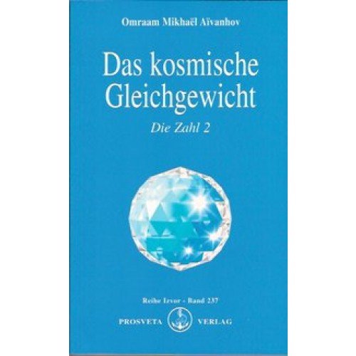 Das kosmische Gleichgewicht