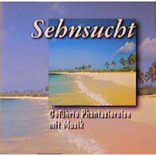 Sehnsucht