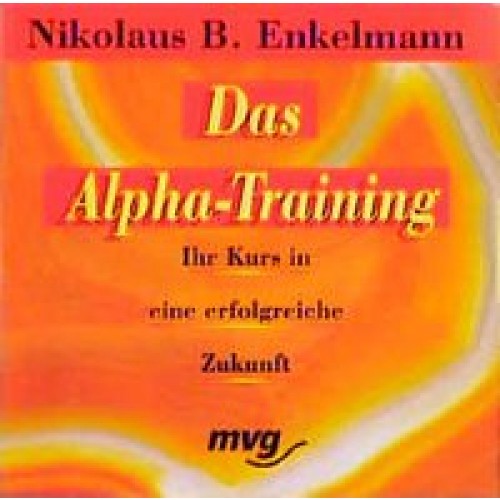 Das Alpha-Training