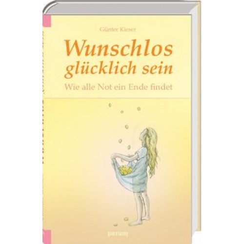 Wunschlos glücklich sein