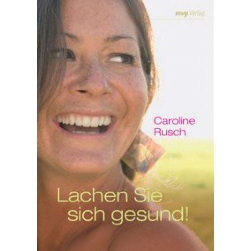 Lachen Sie sich gesund!