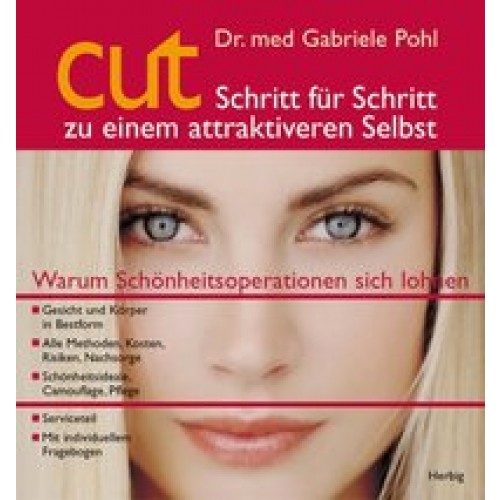 cut - Schritt für Schritt zu einem attraktiveren Selbst