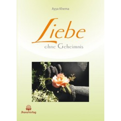 Liebe ohne Geheimnis