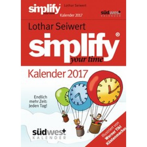 Simplify your Time 2017 Textabreißkalender