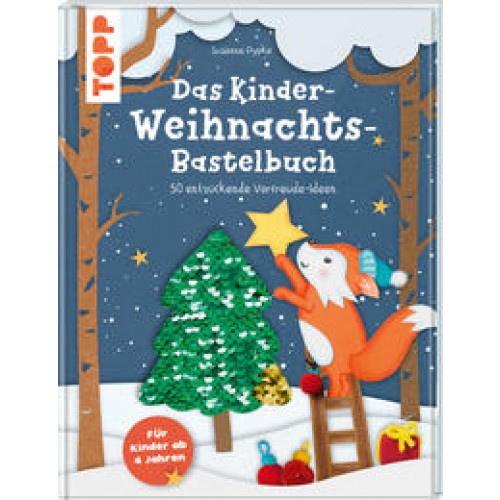 Das Kinder-Weihnachtsbastelbuch