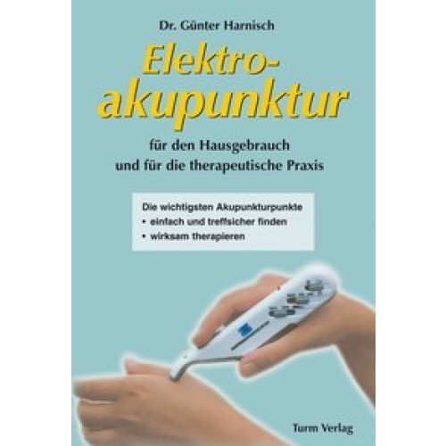 Elektroakupunktur für den Hausgebrauch und die therapeutische Praxis