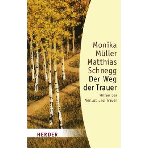 Der Weg der Trauer