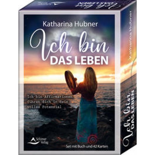 Ich bin das Leben - Ich-bin-Affirmationen führen dich in dein volles Potenzial