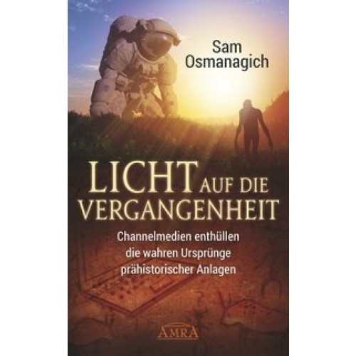 Licht auf die Vergangenheit